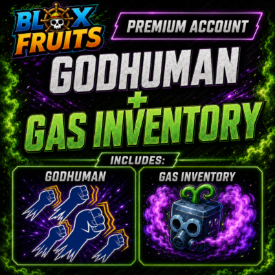 GodHuman + Gas Inventory