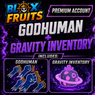 GodHuman + Gravity Inventory