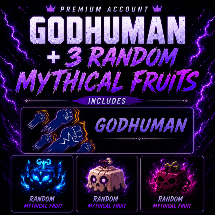 GodHuman + 3 Mythical Fruits